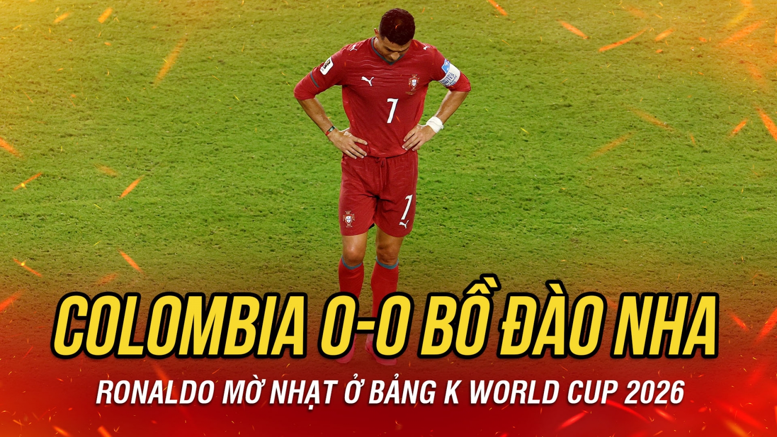 Kết quả World Cup 2026 hôm nay 28-6: CR7 mờ nhạt, Bồ Đào Nha hòa hú vía Colombia